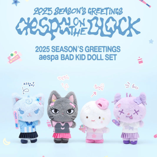 aespa BAD KID DOLL SET - 2025 SM ARTIST SEASON'S GREETINGS MD