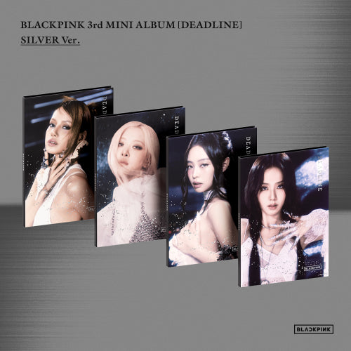 BLACKPINK - DEADLINE [Silver Ver.]