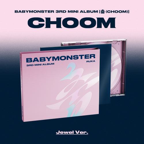 베이비몬스터(BABYMONSTER) - 3rd MINI ALBUM 춤 (CHOOM) [Jewel Ver.]