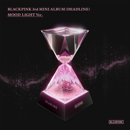 BLACKPINK - DEADLINE [Mood Light Ver.]