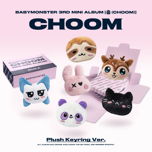 베이비몬스터(BABYMONSTER) - 3rd MINI ALBUM 춤 (CHOOM) [Plush Keyring Ver.]