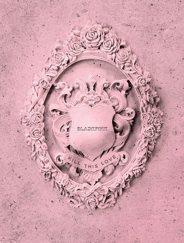 Blackpink Kill This Love -JP Ver.- [Limited Edition / Pink Ver.]