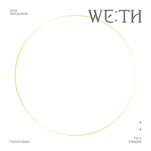 PENTAGON - WE:TH [Unseen Ver.]